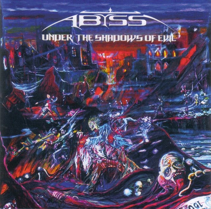 Abyss: Under the Shadows of Evil LP 2006 ~ Thrash Metal