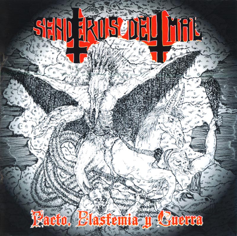 Senderos Del Mal - Pacto, Blasfemia y Guerra - Black/Death