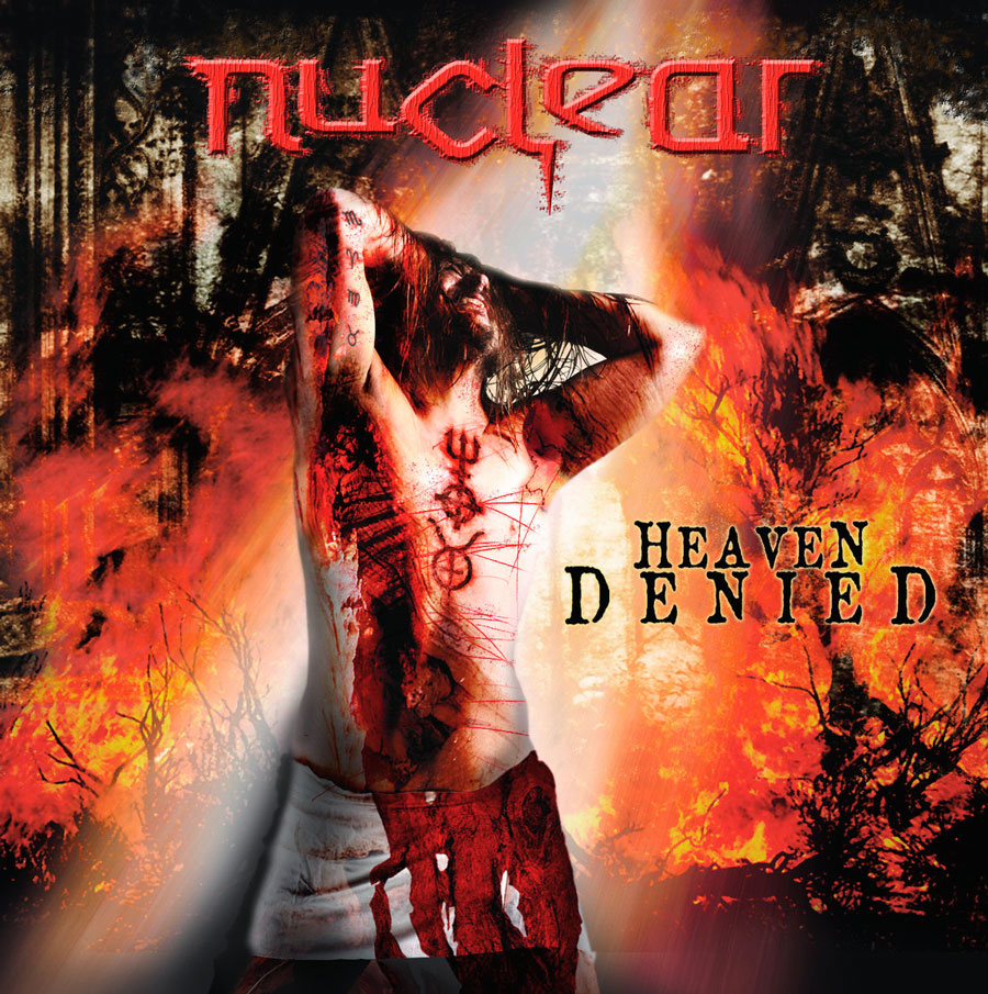 Nuclear: Heaven Denied - LP 2006 - Thrash Metal