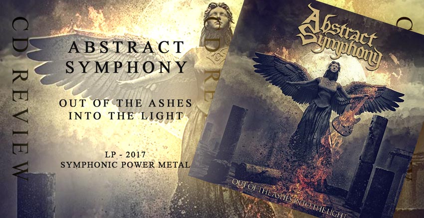 Abstract Symphony - Out of the Ashes Into the Light - 2017 - Power Metal
