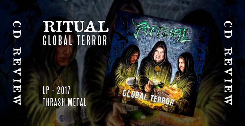 Ritual - Global Terror u2013 LP 2016 - Thrash Metal