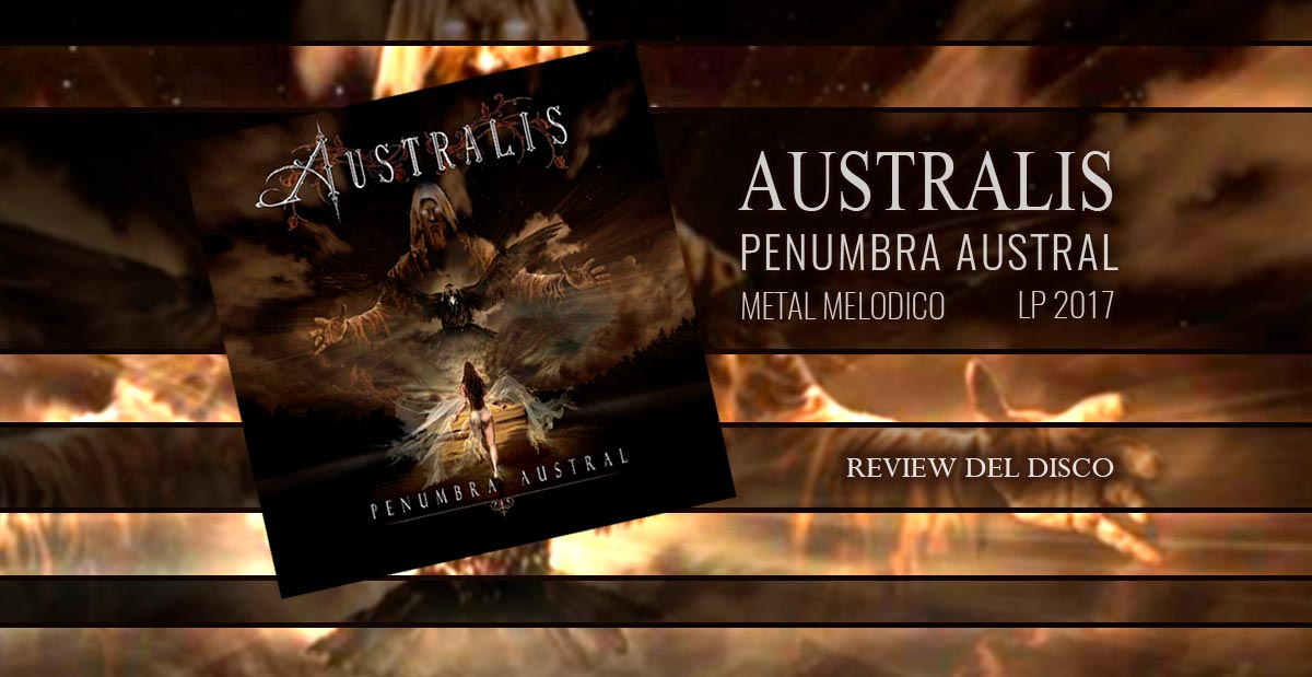 Australis - Penumbra Austral - LP 2017 - Metal Melu00f3dico 