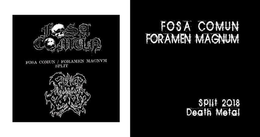 Fosa Comu00fan / Foramen Magnum - Split 2018 - Death Metal