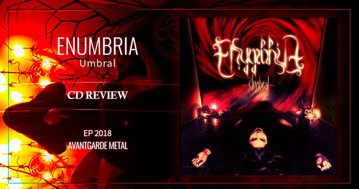 Enumbria: Umbral | EP 2018 - Avantgarde Metal