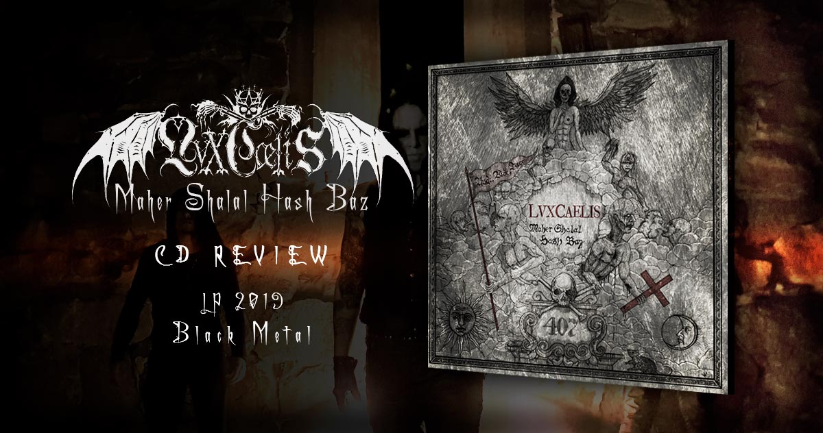 Lvx Cu04d5lis: Maher Shalal Hash Baz - LP 2019 - Black Metal
