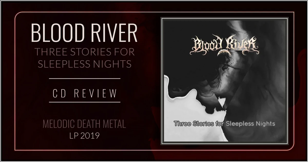  Blood River: Three Stories For Sleepless Nights | EP 2020 - Death/Black Melu00f3dico