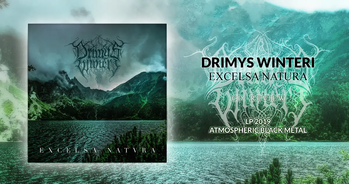 Drimys Winteri: Excelsa Natura | LP 2019 - Atmospheric Black Metal