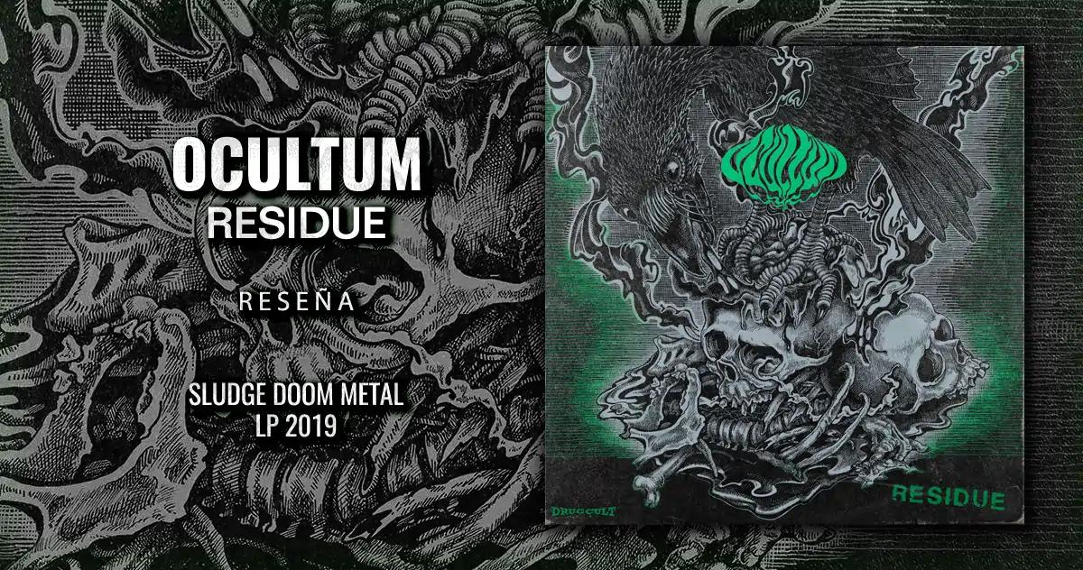 Ocultum: Residue | LP 2019 - Sludge Doom Metal