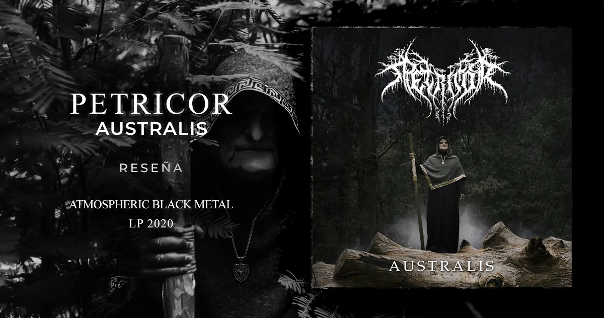 Petricor: Australis | LP 2020 - Atmospheric Black Metal