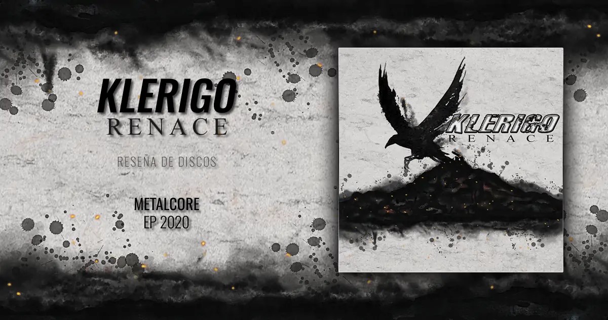 Klerigo: Renace | EP 2020 - Metalcore