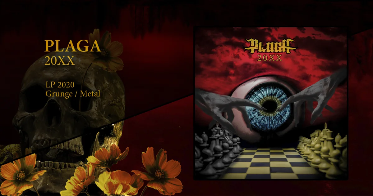  Plaga: 20XX | LP 2020 - Grunge/Metal