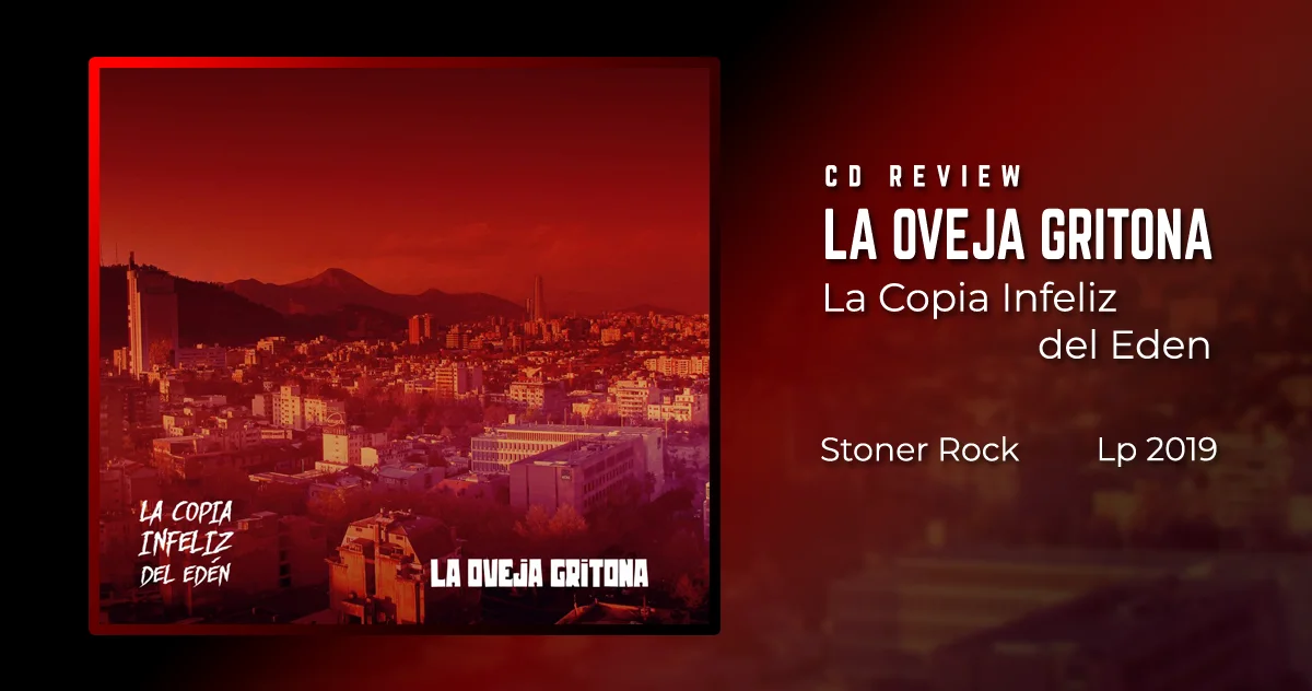 La Oveja Gritona: La Copia Infeliz del Edu00e9n | LP 2019 - Stoner Rock
