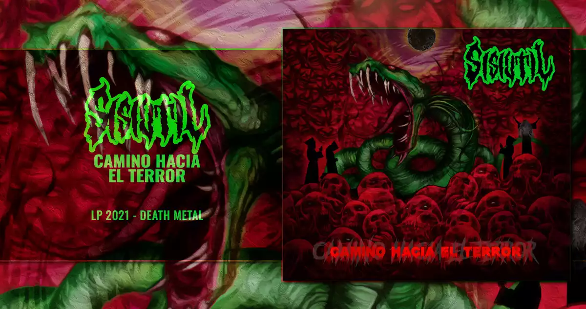 Sisiutil - Camino Hacia el Terror | LP 2022 - Death Metal