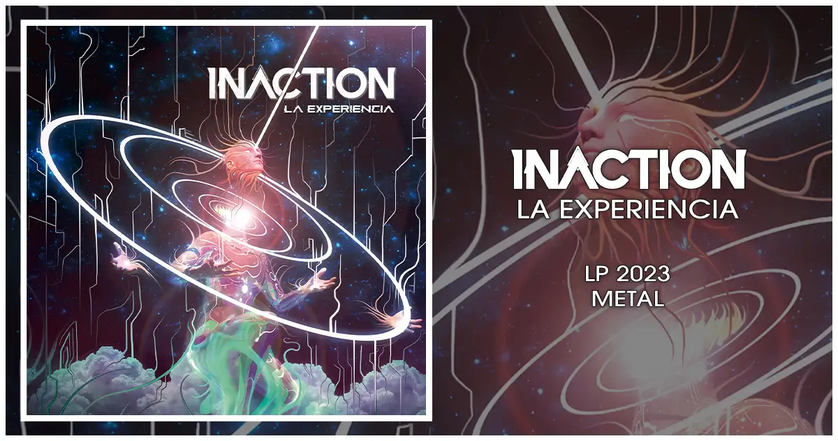 Inaction: La Experiencia | LP 2023 / Metal