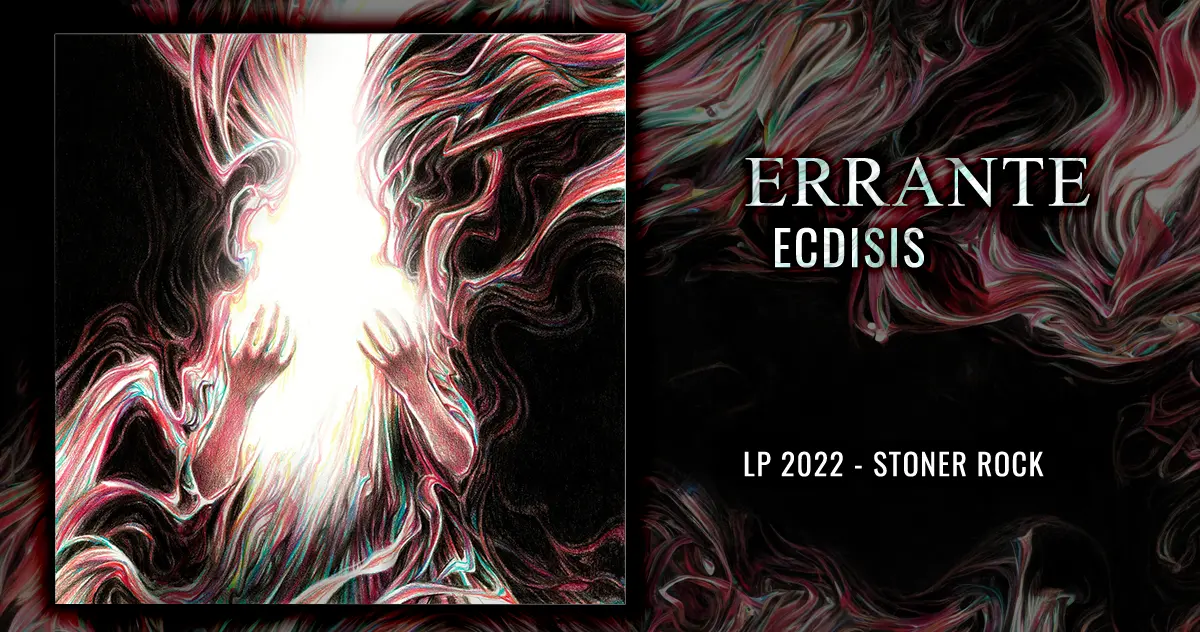 Errante: Ecdisis | Lp 2022 - Stoner Rock