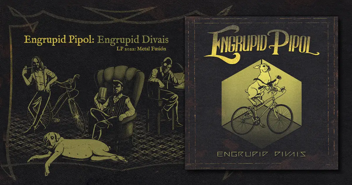 Engrupid PiPoL: Engrupid Divais |u00a0LP 2022 - Metal Fusiu00f3n