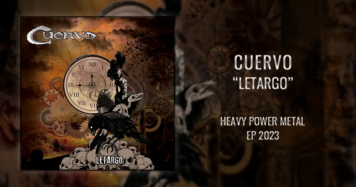 [CD REVIEW] Cuervo: Letargo | EP 2023 - Heavy Power Metal