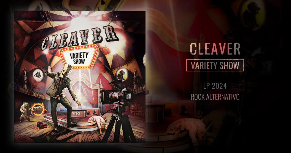[CD REVIEW] Cleaver: Variety Show | LP 2024 - Rock Alternativo