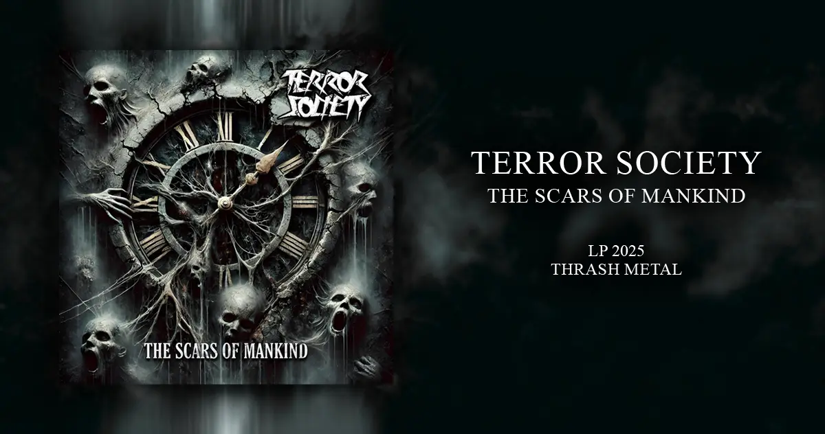 [CD REVIEW] Terror Society: The Scars of Mankind | LP 2025 | Thrash Metal