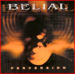 Belial - Perversion - 2003