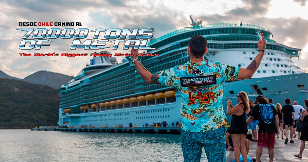 Desde Chile al 70000 Tons of Metal. El Crucero Metalero Mu00e1s Grande Del Mundo