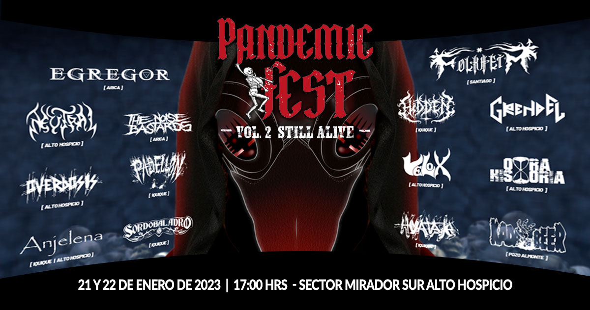 Pandemic Fest Vol II - 21 y 22 de enero en Alto Hospicio