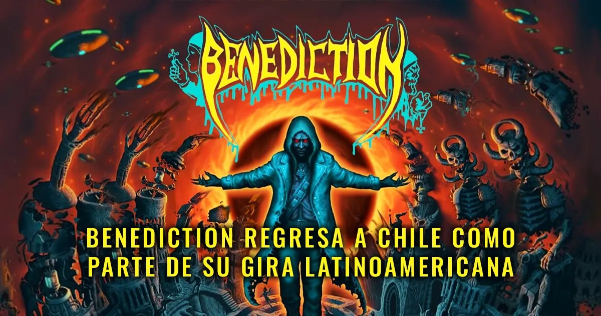 Benediction regresa a Chile como parte de su gira latinoamericana