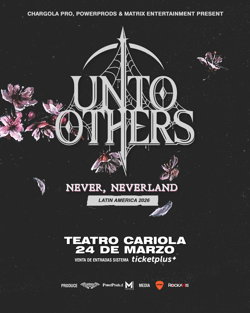 Unto Others en Chile