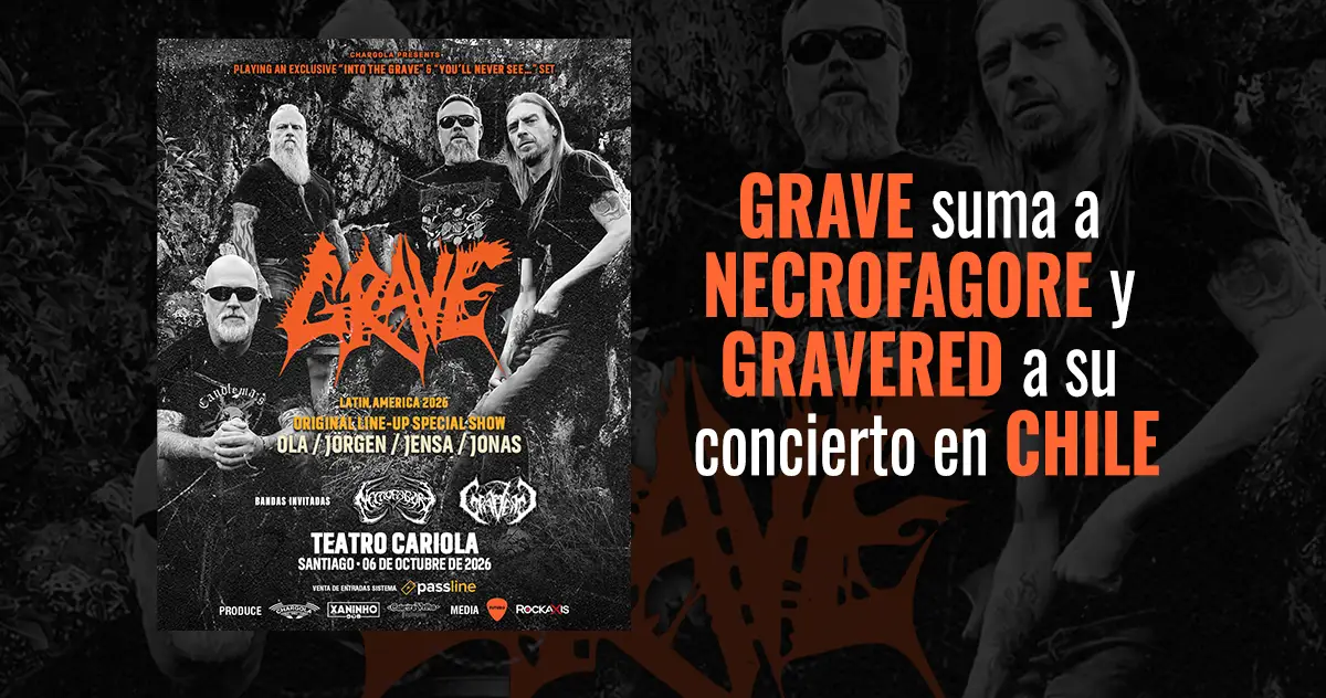 Grave suma a Necrofagore y Gravered a su concierto en Chile