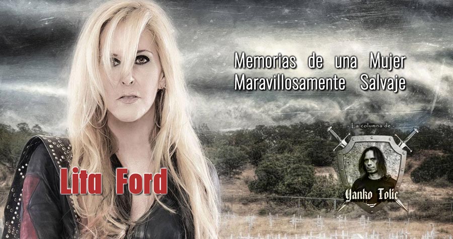 Lita Ford: Memorias de una Mujer Maravillosamente Salvaje