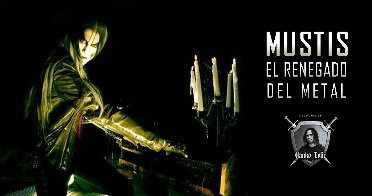 Yanko Tolic | MUSTIS: El Renegado del Metal