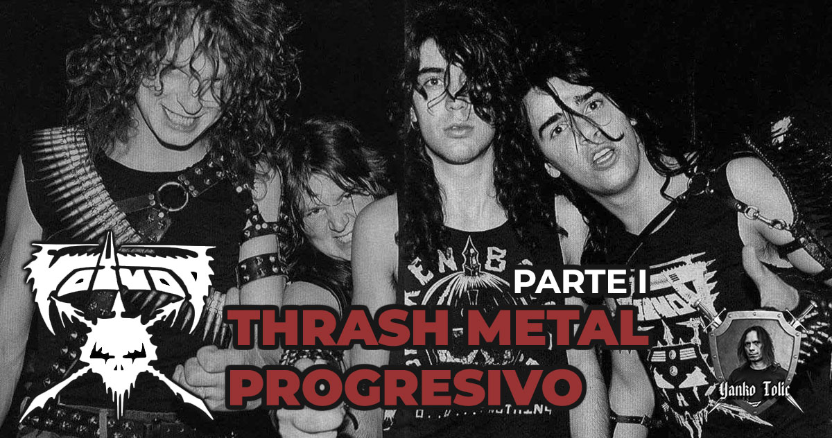 Yanko Tolic | Voivod: Thrash Metal Progresivo - Parte I