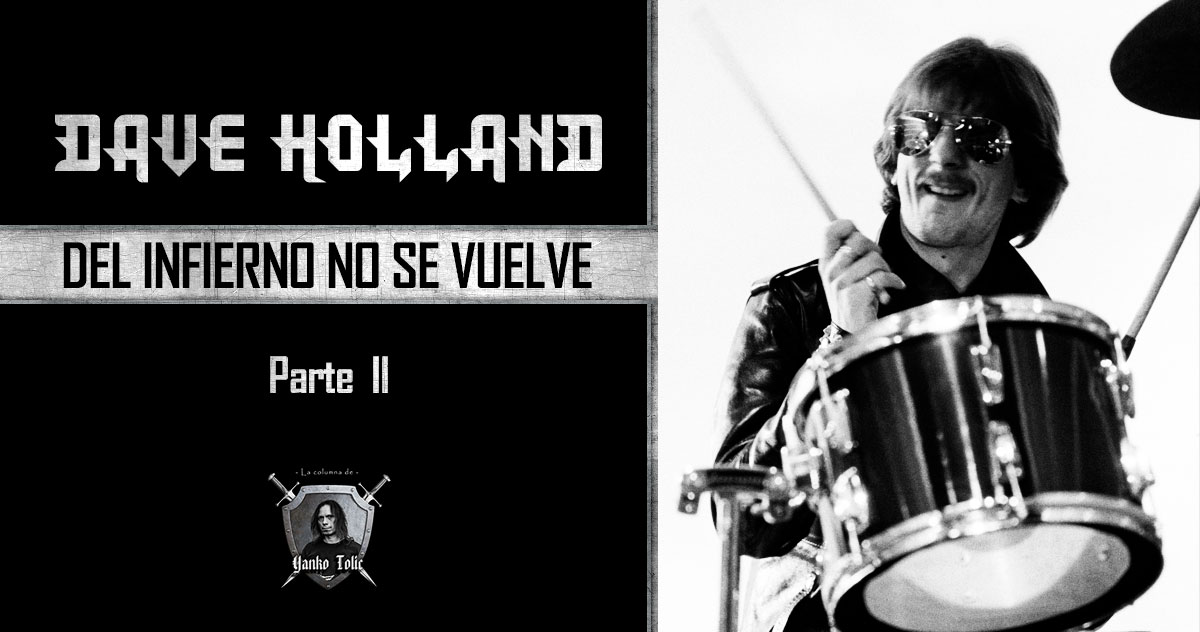 Yanko Tolic | Dave Holland: Del Infierno no se Vuelve - Parte II