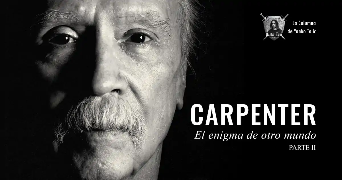 Yanko Tolic | Carpenter: El enigma de otro mundo - Opus II